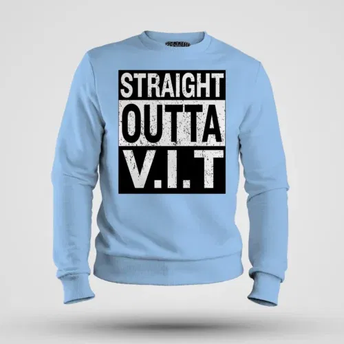 Straight outta vit men/unisex sweatshirt in baby blue color