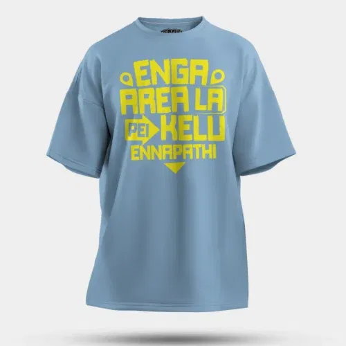 Enga area la pei kelu ennapathi men/unisex oversized t-shirt in baby blue color