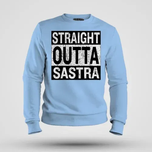 Straight outta sastra men/unisex sweatshirt in baby blue color
