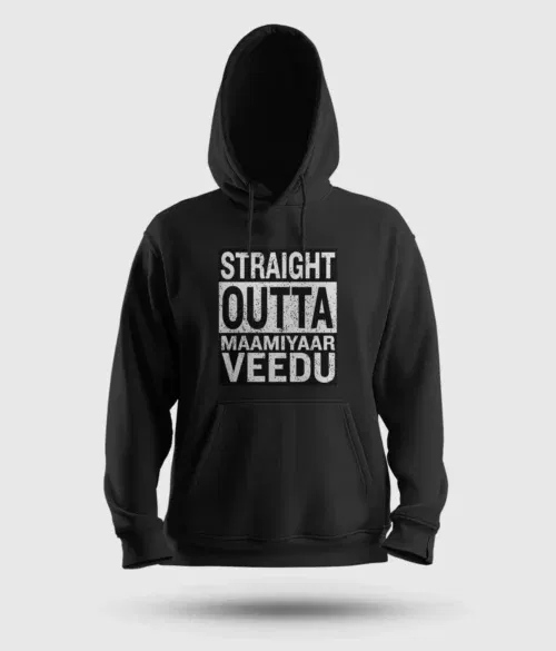 Straight outta maamiyaar veedu men/unisex hoodie in black color