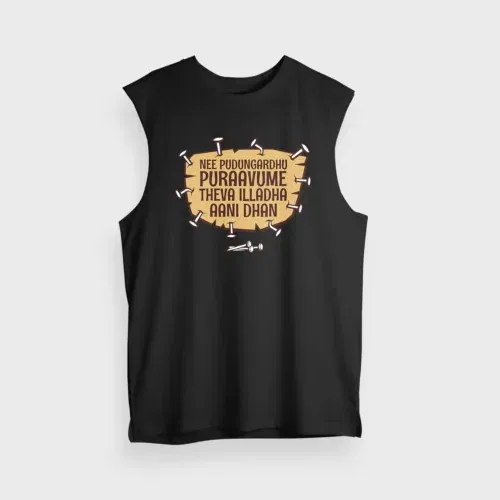 Nee pudungurathu puraavume theva illadha aani dhan men/unisex tank top in black color