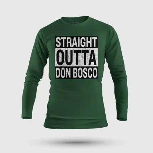 Straight outta don bosco men/unisex long sleeve t-shirt in bottle green color