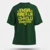 Enga Area La Pei Kelu Ennapathi Men/Unisex Oversized T-Shirt in Bottle Green Color