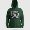Straight Outta Adyar Men/Unisex Hoodie in Bottle Green Color