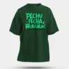 Pechu Pecha Irrukanum Men/Unisex Oversized T-Shirt in Bottle Green Color