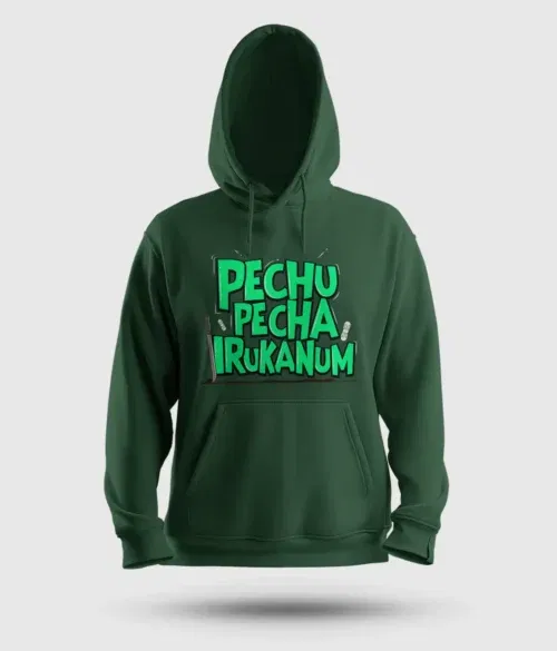 Pechu pecha irrukanum men/unisex hoodie in bottle green color