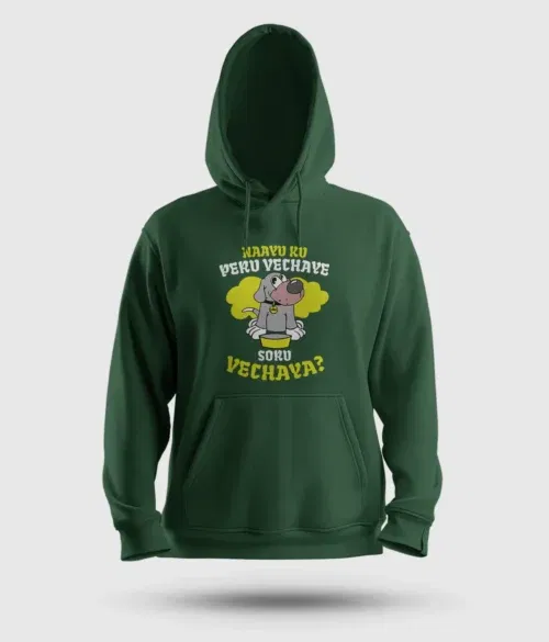 Naayu ku peru vachaye soru vachaye men/unisex hoodie in bottle green color