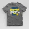 Babyma Belieuv Me Boys Round Neck T-Shirt in Charcoal Melange Color