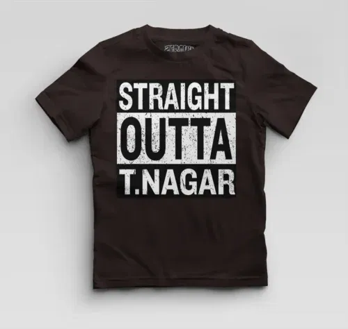 Straight outta t-nagar boys round neck t-shirt in coffee brown color