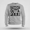 Straight Outta Psbb Men/Unisex Sweatshirt in Grey Melange Color