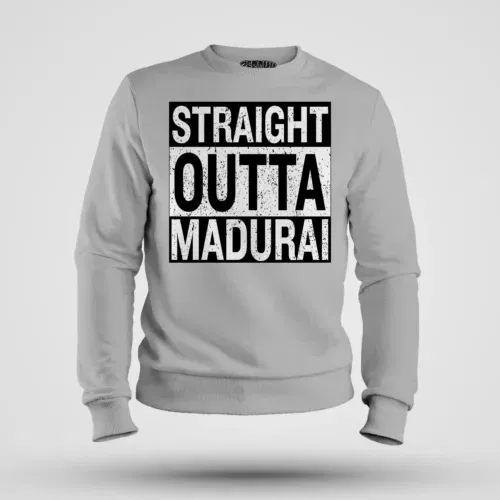 Straight outta madurai men/unisex sweatshirt in grey melange color