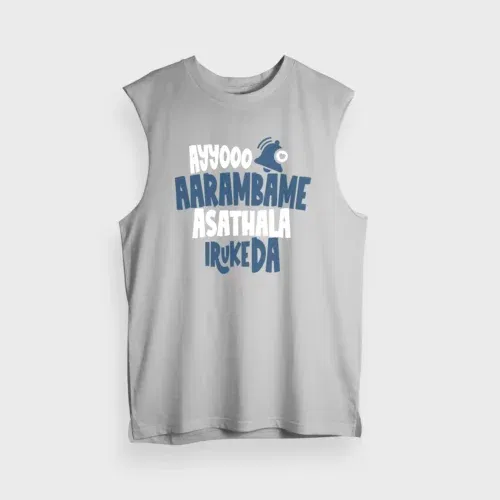 Ayyooo aarambame asathala iruke da men/unisex tank top in grey melange color