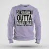 Straight Outta Madurai Men/Unisex Sweatshirt in Lavender Color