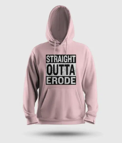 Straight outta erode men/unisex hoodie in light baby pink color