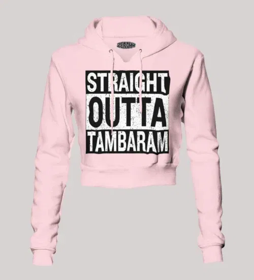 Straight outta tambaram women's crop hoodies in light baby pink color