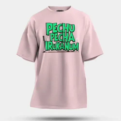 Pechu pecha irrukanum men/unisex oversized t-shirt in light baby pink color
