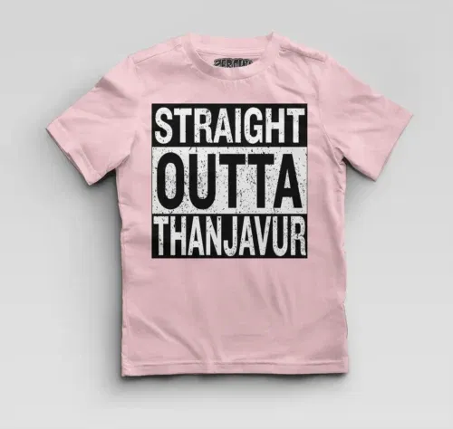 Straight outta thanjavur boys round neck t-shirt in light baby pink color