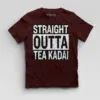 Straight Outta Tea Kadai Boys Round Neck T-Shirt in Maroon Color