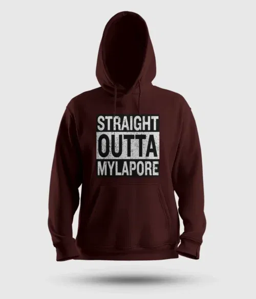 Straight outta mylapore men/unisex hoodie in maroon color