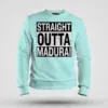 Straight Outta Madurai Men/Unisex Sweatshirt in Mint Color