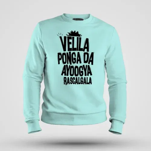 Velila ponga da ayoogya rascalgala men/unisex sweatshirt in mint color