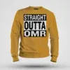 Straight Outta Omr Men/Unisex Sweatshirt in Mustard Yellow Color