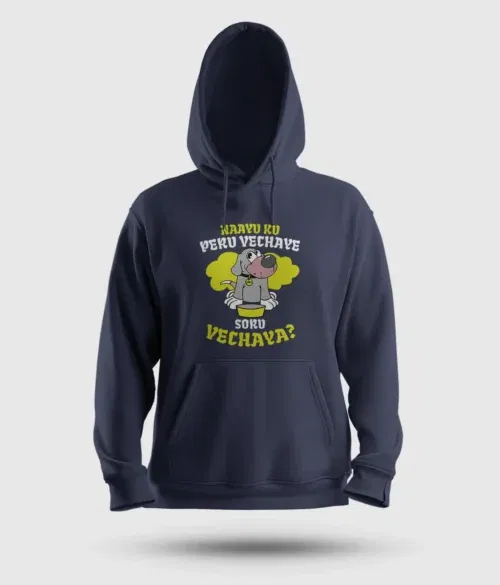 Naayu ku peru vachaye soru vachaye men/unisex hoodie in navy blue color