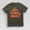 Jill Jung Jhakk Boys Round Neck T-Shirt in Olive Green Color