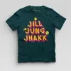 Jill Jung Jhakk Boys Round Neck T-Shirt in Petrol Blue Color