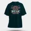 Unga Judgement Romba Weak Saarrr Men/Unisex Oversized T-Shirt in Petrol Blue Color