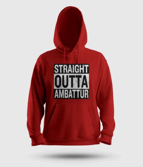 Straight outta ambattur men/unisex hoodie in red color