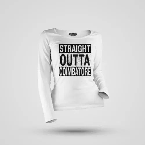 Straight outta coimbatore women's long sleeve t-shirt in white color