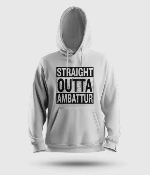 Straight outta ambattur men/unisex hoodie in white color