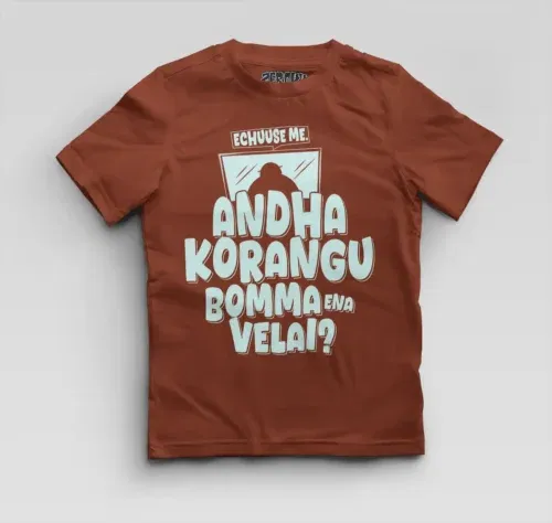 Echuuse me andha korangu bomma ena velai? Boys round neck t-shirt in brick red color