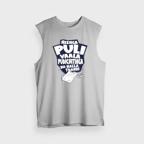 Neenga puli vaala pudichitinga mr nalla thambi men/unisex tank top in grey melange color