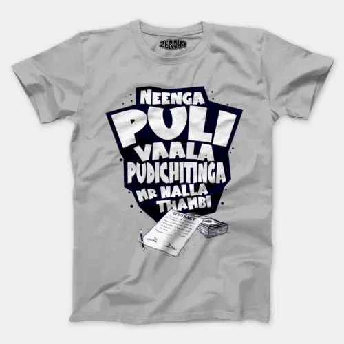 Neenga puli vaala pudichitinga mr nalla thambi men/unisex t-shirt in grey melange color