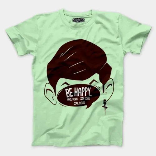 Be happy, cool down, cool down, cool down men/unisex t-shirt in jade color