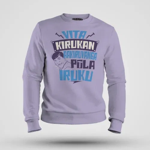 Vita kirukan aakiruvanga pola iruku men/unisex sweatshirt in lavender color