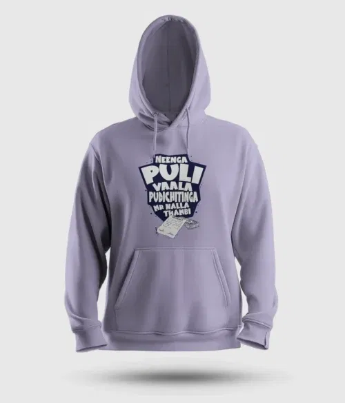 Neenga puli vaala pudichitinga mr nalla thambi men/unisex hoodie in lavender color