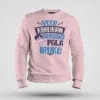 Vita Kirukan Aakiruvanga Pola Iruku Men/Unisex Sweatshirt in Light Baby Pink Color