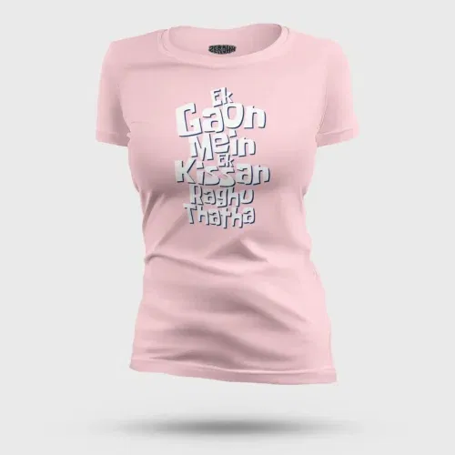 Ek gaon mein ek kissan raghu thatha women's t-shirt in light baby pink color