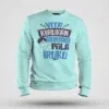 Vita Kirukan Aakiruvanga Pola Iruku Men/Unisex Sweatshirt in Mint Color
