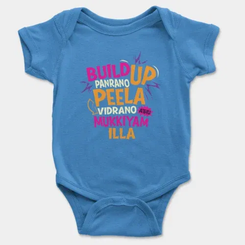Buildup panrano, peela vidrano, athu mukkiyam illa onesie/romper in orchid blue color