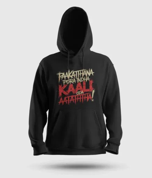 Paakaththana porra indha kaali oda aatatha men/unisex hoodie in black color