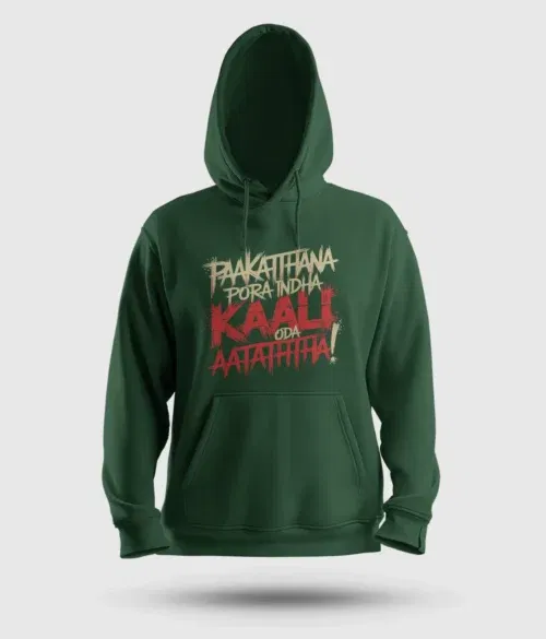 Paakaththana porra indha kaali oda aatatha men/unisex hoodie in bottle green color