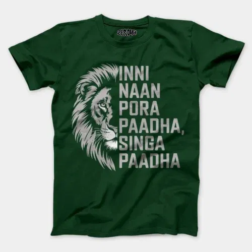 Inni naan pora paadha, singha paadhai men/unisex t-shirt in bottle green color