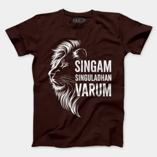 Singam singuladhan varum men/unisex t-shirt in coffee brown color