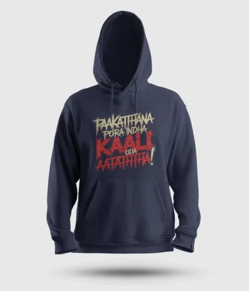 Paakaththana porra indha kaali oda aatatha men/unisex hoodie in navy blue color