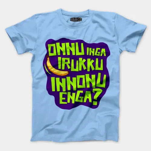 Onnu inga irukku, innonu enga men/unisex t-shirt in baby blue color