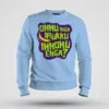 Onnu Inga Irukku, Innonu Enga Men/Unisex Sweatshirt in Baby Blue Color